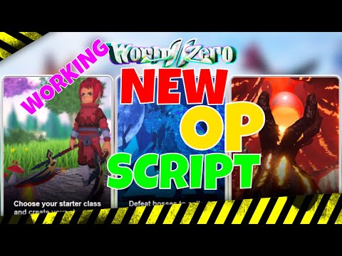 World Zero Scripts Download