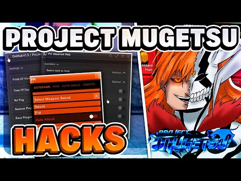 PROJECT MUGETSU Script / Hack
