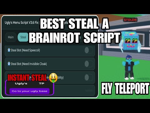 Steal a brainrot Script Ugly's 