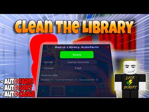 [🔥NEW ] Clean The Library Script | Auto Sort, Auto Clean | 2026