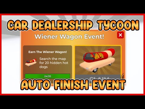 🌭HOTDOG EVENT! Car Dealership Tycoon Script Hack • Auto Finish Event