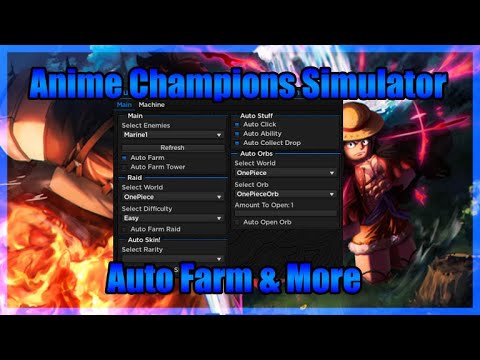 Anime Champions Simulator Script • Auto Farm & More