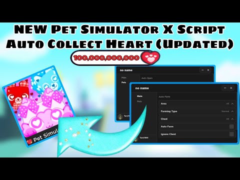 Auto Collect Heart Pet Simulator X Script