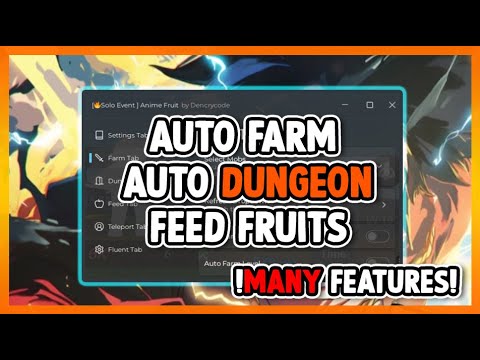  Anime Fruit Script  • Auto Farm Level • Auto Dungeon  (Fruit Reborn) Pulsar_X