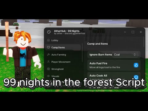 Script 99 nights in the forest | AtherHub - Auto Fuel Fire, Auto Stronghold, Bring, Godmode and more