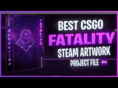 CSGO FATALITY STEAM ARTWORK AFTER EFFECTS PROJECT FILE