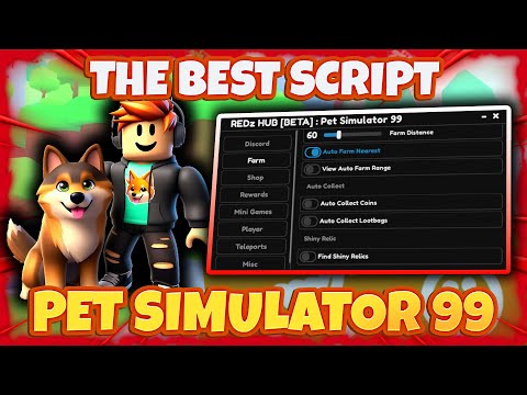 The *BEST* Pet Simulator 99 Script - 2024