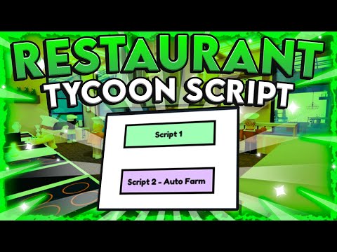 The *BEST* Restaurant Tycoon 2 Script - 2023