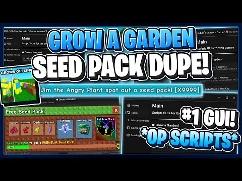 Grow A Garden Script NO KEY - Dupe Infinite Seed Packs + Auto Finish Event, Auto Plant & More ! 🍄