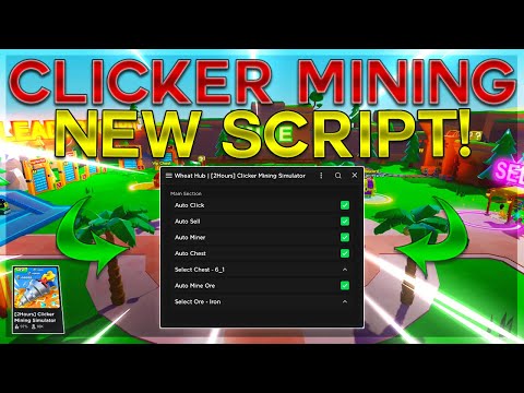 💥Clicker Mining Simulator⛏️ SCRIPT/GUI *2023*