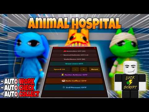 Animal Hospital Script | Auto Work, Collect Item, Auto Check, Survive, Esp All  & More! | 2026