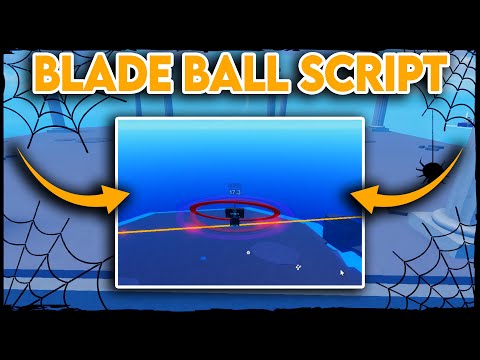 The *BEST* Blade Ball Script - 2023