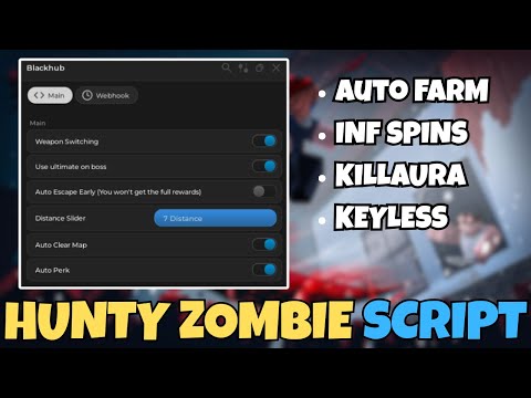 Hunty Zombie Script