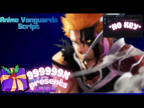 [NO KEY🔐] Anime Vanguards SCRIPT (WINTER)