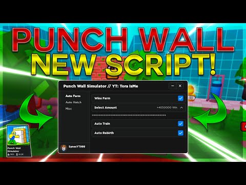 💥Punch Wall Simulator👊 SCRIPT/GUI | *2023*