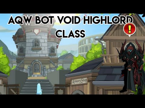 Aqw bot void highlord class