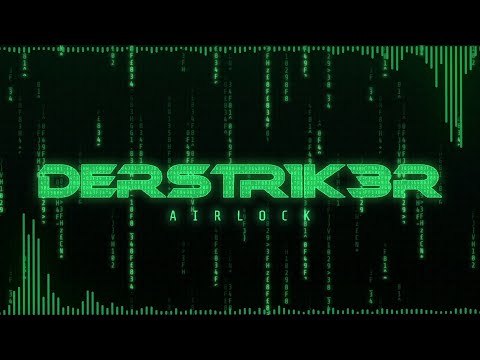Download: DerStr1k3r - Airlock