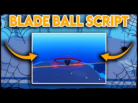 The *BEST* Blade Ball Script - 2023