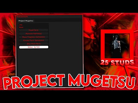 The *BEST* Project Mugetsu Script - 2023
