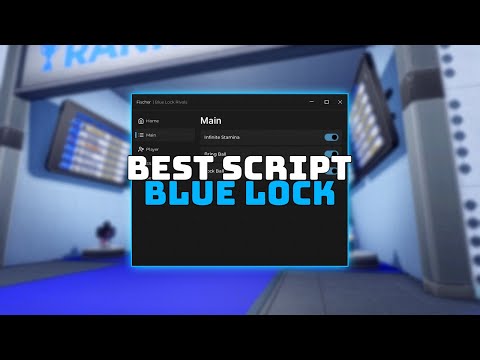 Blue lock script
