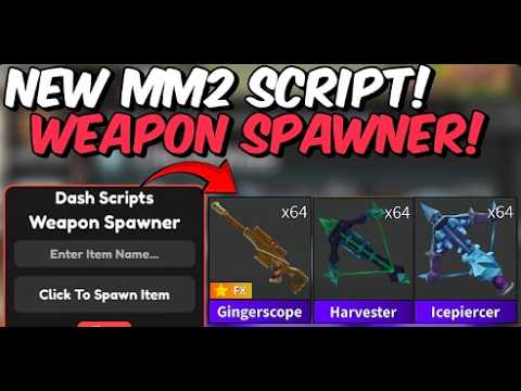 Mm2 Weapon Spawner Script
