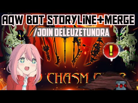 AQW BOT storyline+merge /join deleuzetundra