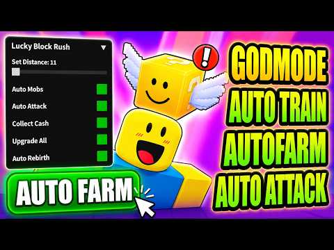 Lucky Block Rush Script | Auto Farm, Godmode, Auto Attack, Auto Upgrade, Auto Rebirth & More!