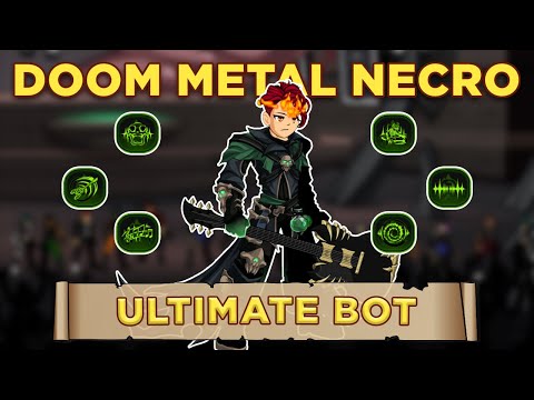 AQW || Doom Metal Necro Class (Ultimate Bot) || GRIMLITE REV ||