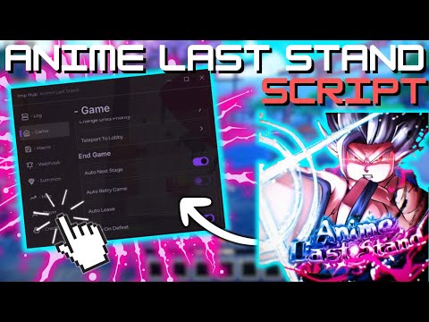 Anime Last Stand OP SCRIPT
