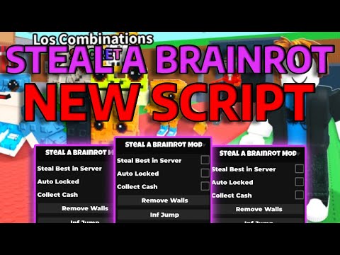 Steal a Brainrot Script