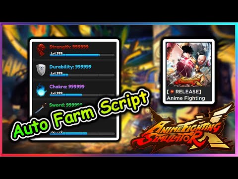 Anime Fighting Simulator X Script - Auto Farm