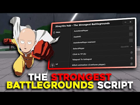 The *BEST* The Strongest Battlegrounds Script - 2024