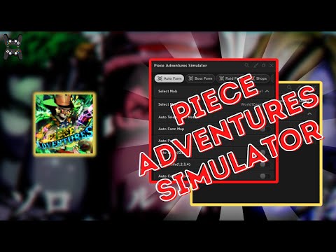 Piece Adventures Simulator