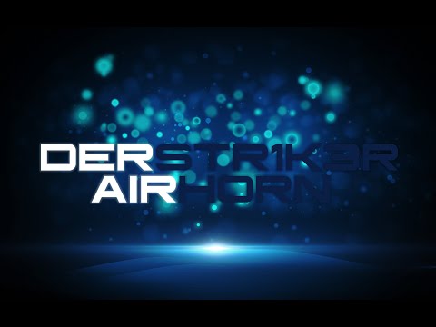 Download: DerStr1k3r - Airhorn