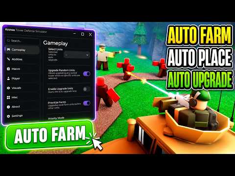 Tower Defense Simulator Script | Auto Farm, Auto Place, Auto Upgrade & More!