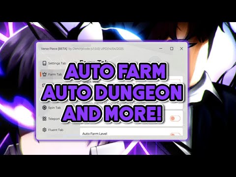 Verse Piece Script Hack • Auto Farm Level, Dungeon & More Pulsar_X