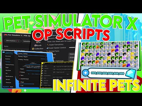The *BEST* Pet Simulator X Scripts - 2023