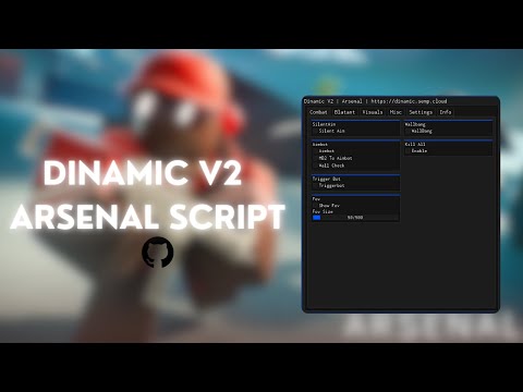 DINAMIC V2 SCRIPT ARSENAL