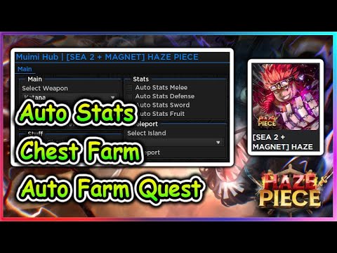 HAZE PIECE Script - Auto Farm Level