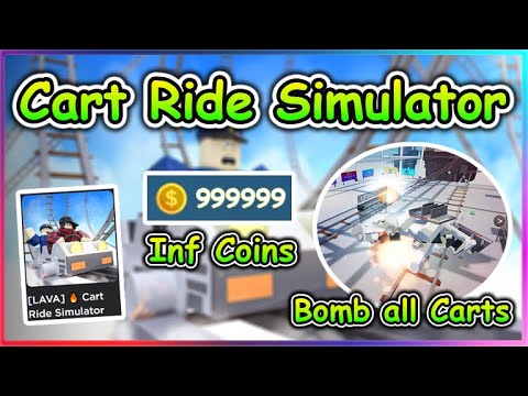 Cart Ride Simulator Script - Infinite Coins | Bomb all Carts