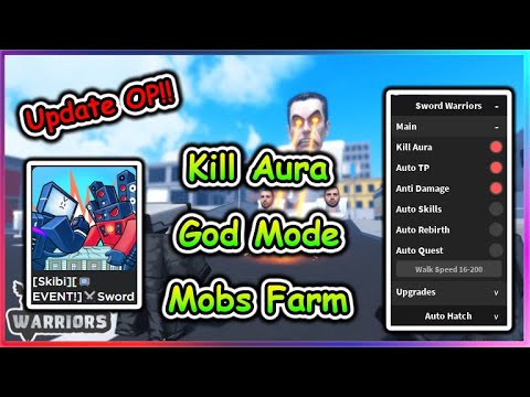 Sword Warriors Script - Kill Aura | Godmode