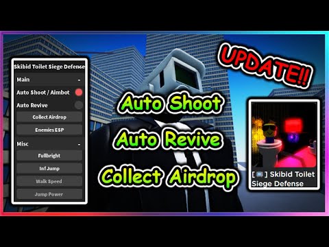 Skibid Toilet Siege Defense Script - Auto Shoot / Aimbot