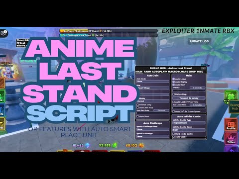 Anime Last Stand Script Buang hub