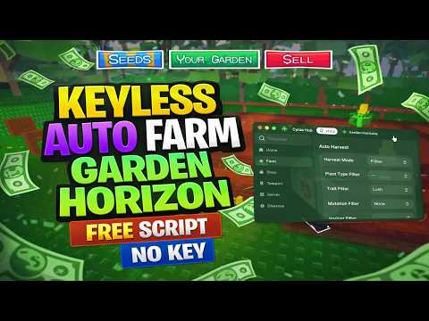 GARDEN HORIZONS Script Pastebin 2026 AUTO FARM, AUTO HARVEST, PLANT, AUTO SELL BUY, QUEST (NO KEY)