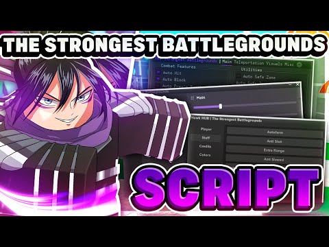 The Strongest Battlegrounds Script / Hack