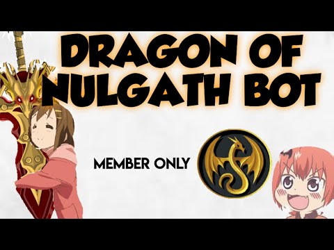 AQW DRAGON BLADE  NULGATH BOT(member)