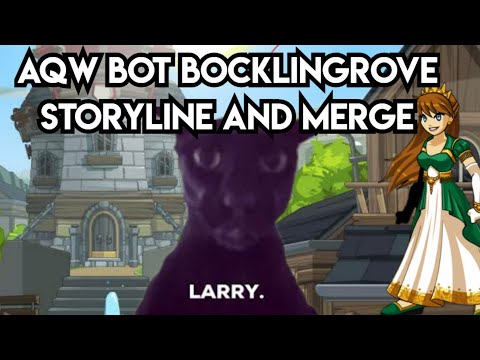 Aqw bot bocklingrove storyline and merge