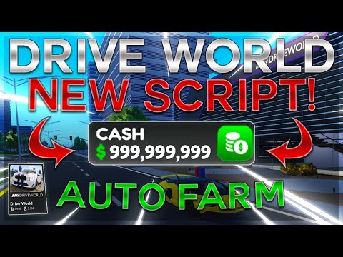 🚗Drive World🚗 SCRIPT/GUI