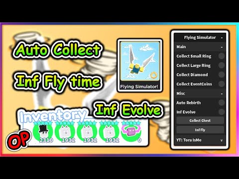 Flying Simulator Script - Inf Pets Evolve | Inf Fly