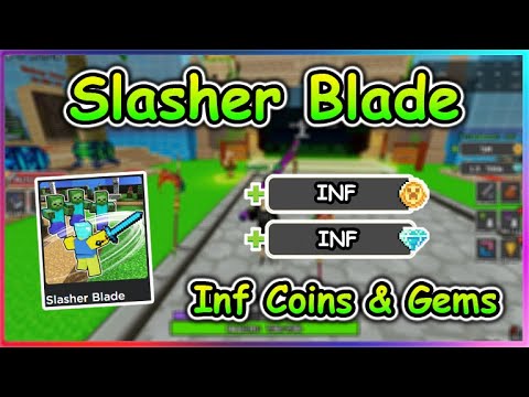 Slasher Blade Script - Inf Coins & Gems